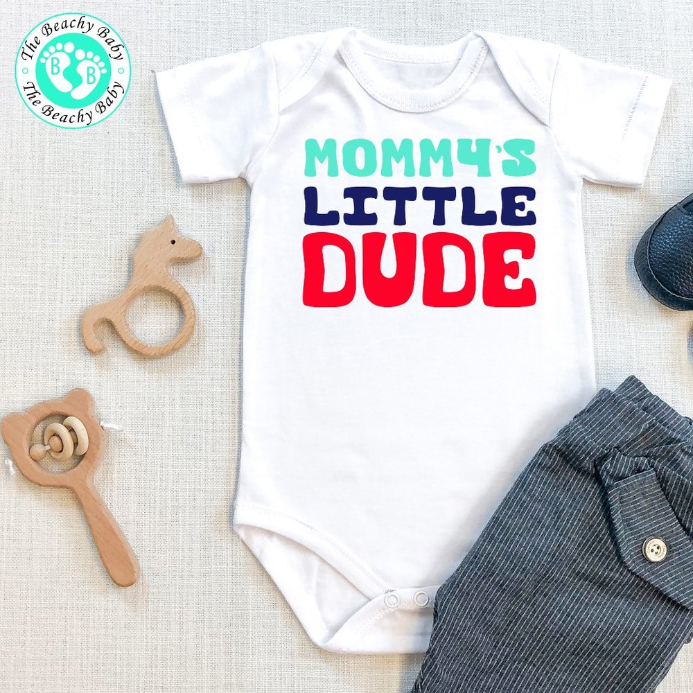 Mommy's Little Dude Baby Onesie- Infant Bodysuit
